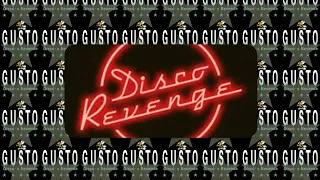 Gusto - Disco's Revenge (Mole Hole Dirty Mix)