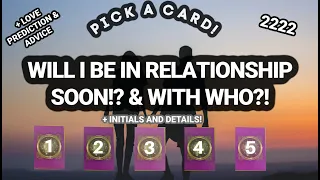 YOUR NEXT RELATIONSHIP!! & WITH WHO?💘 *Pick A Card*Why am I Single?Love Prediction! INITIALS & MORE?