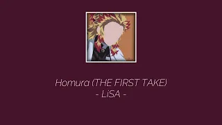 Homura (THE FIRST TAKE) - LiSA (Lyrics)