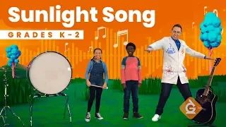 The Sunlight SONG | Science for Kids | Grades K-2