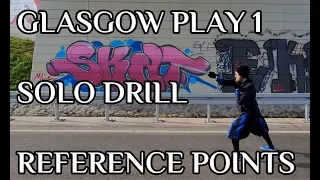 Langes Messer - Glasgow 1 - Reference Point Solo Drill