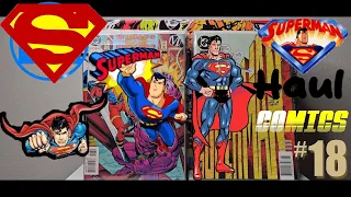 FCBD Finale- Huge Superman Comic Haul #18