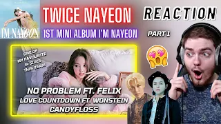 TWICE NAYEON - 1st Mini Album 'I'M NAYEON' | REACTION + REVIEW ~ Part 1