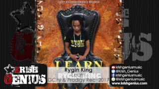 Rygin King - Learn - February 2017
