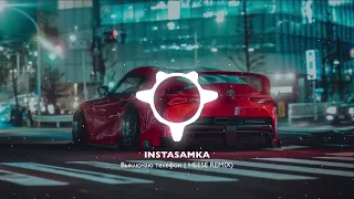 INSTASAMKA - Выключаю телефон ( HEESE REMIX)