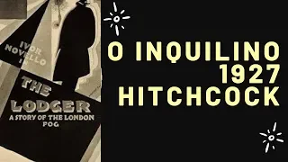 "O inquilino" (1927) [The lodger] HD Hitchcock LEGENDADO