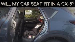 Will My Car Seat Fit in a 2021 Mazda CX-5? (A Car Seat Fit Guide for Parents)