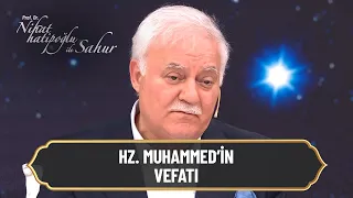 Resulullah'ın vefatı - Nihat Hatipoğlu ile Sahur 27. Bölüm