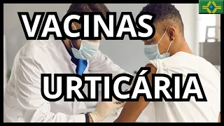 Pode usar VACINAS de ALERGIA para URTICÁRIA?