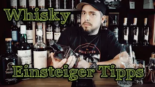 Whisky - Tipps für Einsteiger!