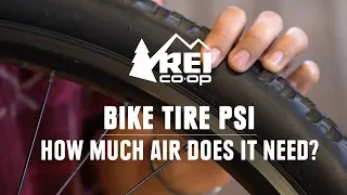 Bike Tire PSI: How Much Air Should You Put in Your Bike Tire? || REI