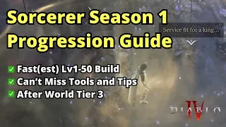Sorcerer Season 1 Progression Guide w/ my Fastest Build - Diablo 4