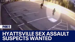 Video shows suspects following sex assault victim in Hyattsville