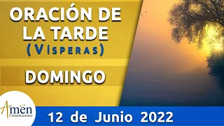 Oración de la Tarde Hoy Domingo 12 Junio de 2022 l Padre Carlos Yepes | Católica | Dios