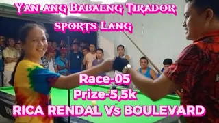 Yan ang Babaeng Tirador sports Lang | Rica Rendal Vs BOULEVARD ONAT | Race-05 Prize-5,5k