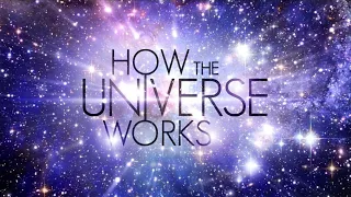 How the Universe Works - Edge of the Universe