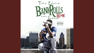 Bank Rolls (Remix)