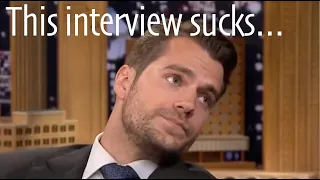 henry cavill interviews, but I edited them so that they're awkward