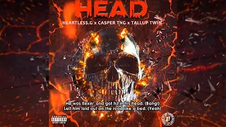 Heartless.G - Head Feat. Casper TNG & Tallup Twin