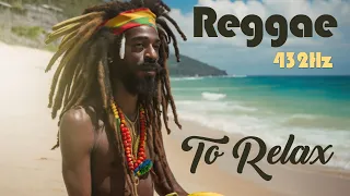 Reggae Para Relaxar - 432Hz TO RELAX (Reggae Music)
