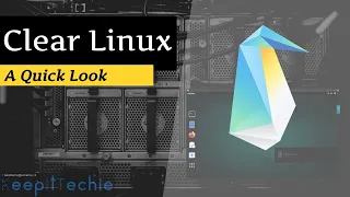 Clear Linux | Quick Review