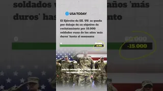 ¿Por qué faltan soldados en Estados Unidos?