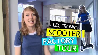 Chinese Factory Tour - Electronic Scooter