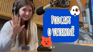 Podcast o studiu na veterině