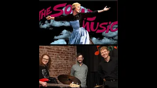 Patrick Kerssen Trio - Sound of Music Program