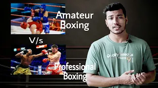 Professional Boxing Vs Amateur Boxing in Hindi | Boxing Knowledge