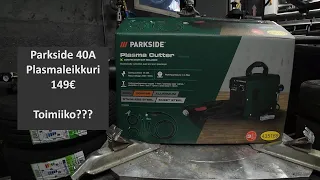 Parkside plasmaleikkuri - Hitti vai huti?