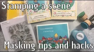 Stamping a scene - tips, tricks and hacks