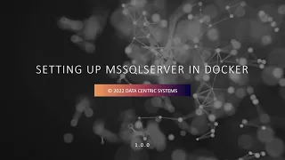 Setup MS SQL Server in a Docker Container on Windows
