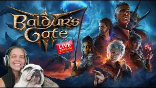 LIVE! Baldur's Gate 3 - Part 13 - Punj and Friends are unstoppable!