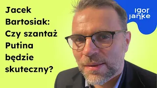 Jacek Bartosiak: Czy szantaż Putina wobec USA i NATO będzie skuteczny? Wojna z Ukrainą jest pewna?