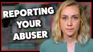 Do I Have to Report My Abuser?