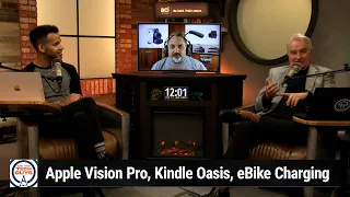 It's Made of People - Apple Vision Pro, Kindle Oasis, eBike Charging