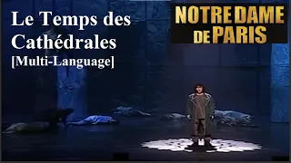 [JF] Notre Dame de Paris - Le Temps des Cathédrales (Multi-Language)