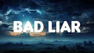 Imagine Dragons - Bad Liar (Lyrics Mix)