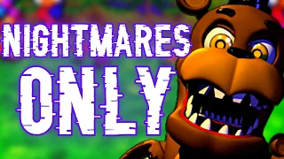 Can you beat FNaF World ONLY using the Nightmares?