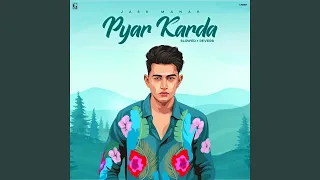 Pyar Karda Slowed + Reverb