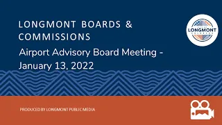Airport Advisory Board Meeting - January 13, 2022