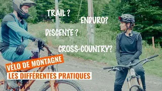 Mieux comprendre les différentes pratiques de vélo de montagne