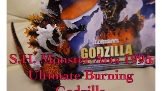 UNBOXING/開封 S.H. MONSTER ARTS 1995 GODZILLA ULTIMATE BURNING Ver.　（Eng Sub)