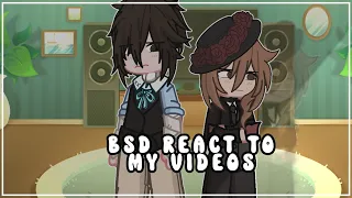 BSD REACT TO MY VIDEOS • BSD • GACHA • NIAH_1010