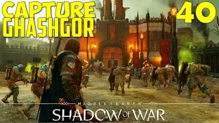 Capture Ghashgor, The Fortress of Gorgoroth | Siege Mission | Shadow of War | Walkthrough 40