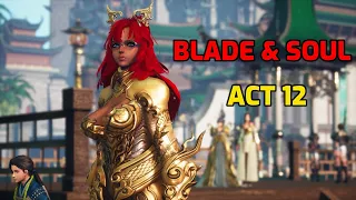 Blade and Soul Act 12 │Complete Story Quest with All cinematics (BnS english)│4K HD