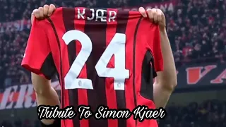 Tribute To Simon Kjaer | AC Milan VS Salernitana