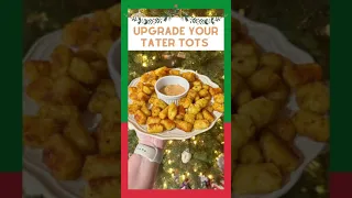 Easy Holiday Appetizer Recipe Idea / Upgrade those Tater Tots!