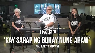 ‘Kay Sarap Ng Buhay Nung Araw’ – Ang Larawan Cast